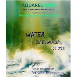 Aquarelleren - 5 water in beweging. de zee